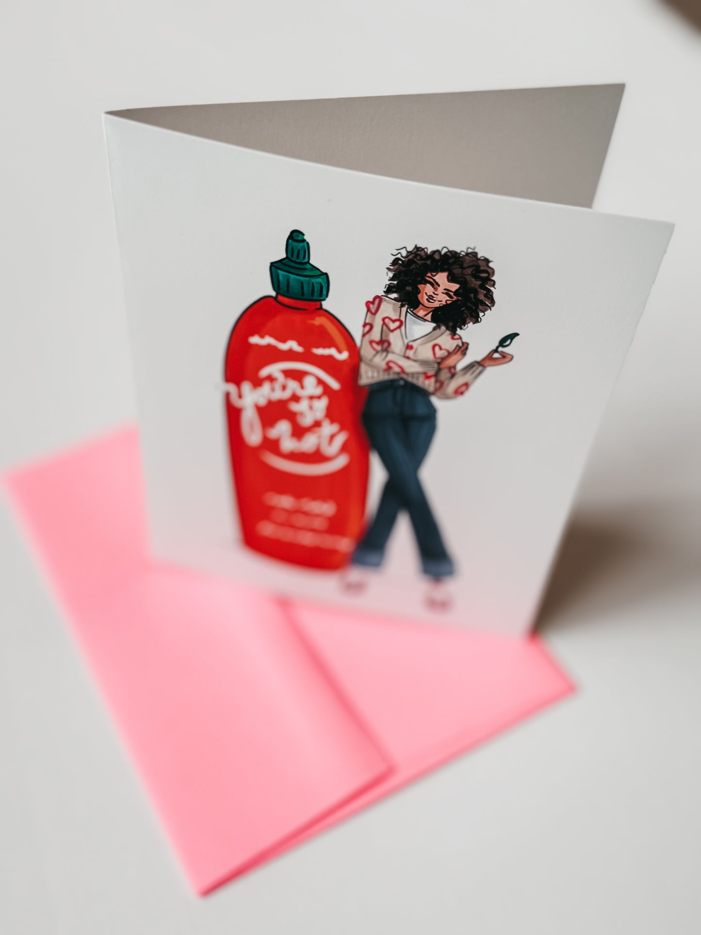 "You're So Hot" greeting card