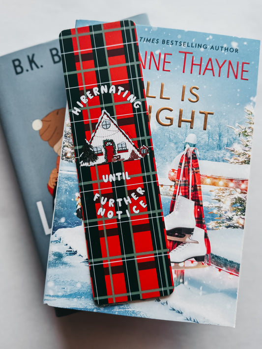 "Hibernating Until Further Notice" bookmark