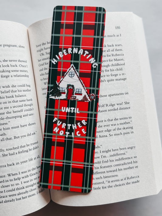 "Hibernating Until Further Notice" bookmark