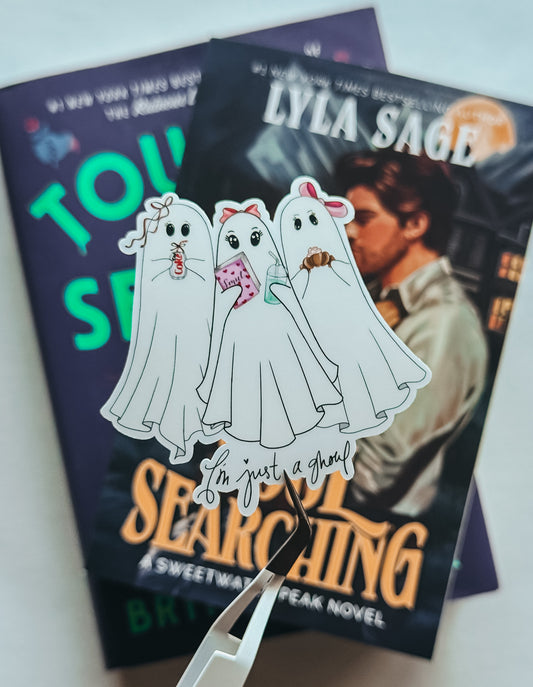 "I'm Just a Ghoul" die cut sticker